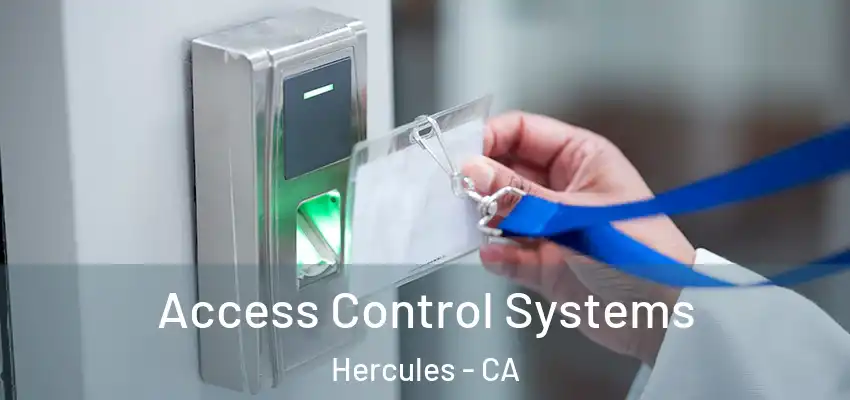  Access Control Systems Hercules - CA
