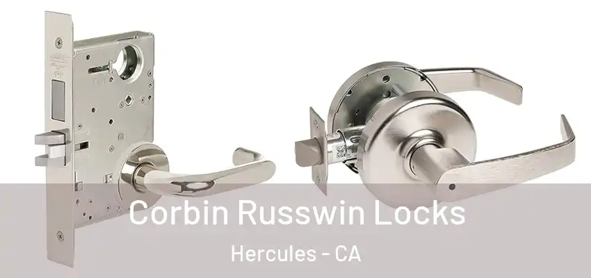  Corbin Russwin Locks Hercules - CA