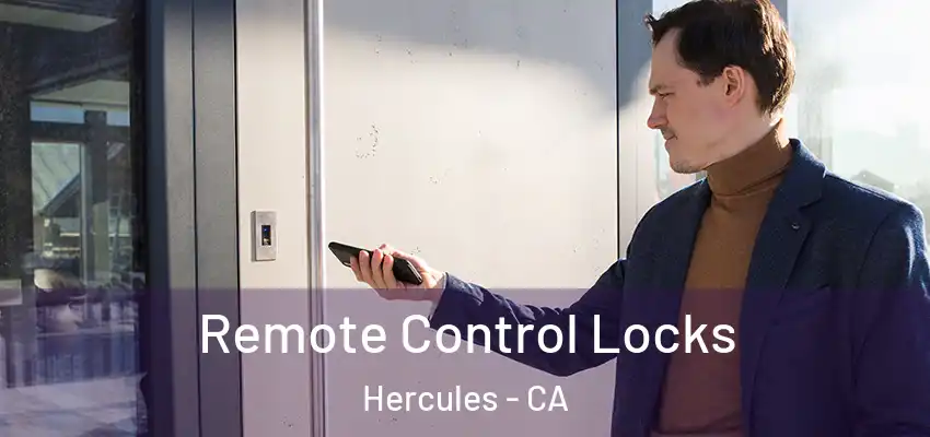  Remote Control Locks Hercules - CA